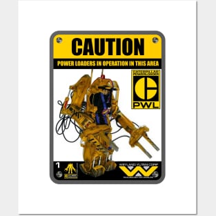 Caution: Power Loaders Posters and Art